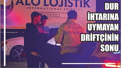 Dur ihtarına uymayan driftçinin sonu