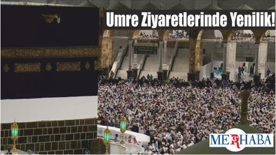 Umre Ziyaretlerinde Yenilik!