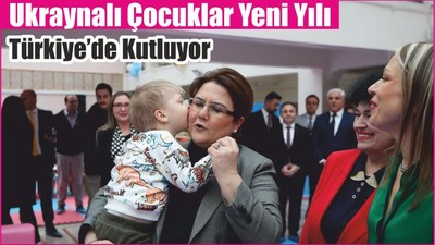 Ukraynalı Çocuklar Yeni Yılı Türkiye’de Kutluyor