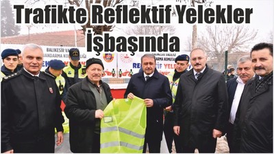 Trafikte Reflektif Yelekler İşbaşında