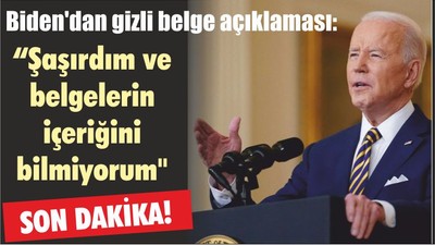 Biden'dan gizli belge açıklaması: "Şaşırdım ve belgelerin içeriğini bilmiyorum"