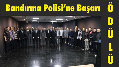 Bandırma Polisine Başarı Ödülü