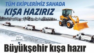 Büyükşehir kışa hazır