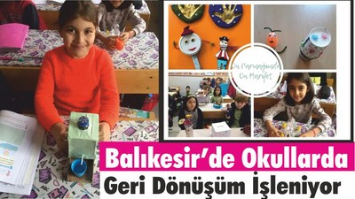 Balıkesir’de Okullarda Geri Dönüşüm İşleniyor