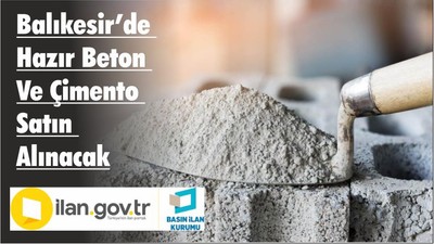 Balıkesir’de Hazır Beton Ve Çimento Satın Alınacak