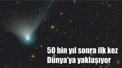 50 Bin Yıl Sonra İlk Kez Dünya'ya Yaklaşıyor