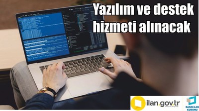 Yazılım ve destek hizmeti alınacak
