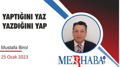 YAPTIĞINI YAZ, YAZDIĞINI YAP