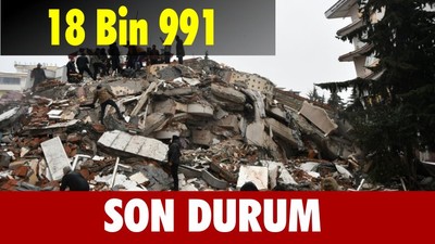 Yaşamını Yitirenlersin Sayısı 18 Bin 991 Oldu