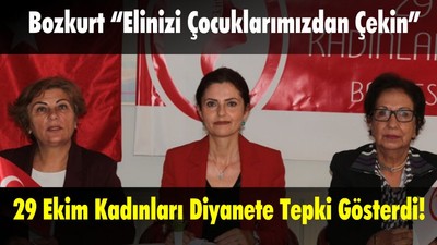 29 Ekim Kadınları Diyanete Tepki Gösterdi
