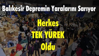 Balıkesir Depremin Yaralarını Sarıyor