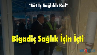Bigadiç Sağlık İçin İçti