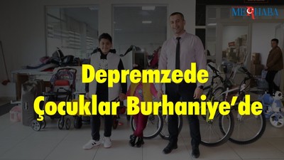 Depremzede Çocuklar Burhaniye’de