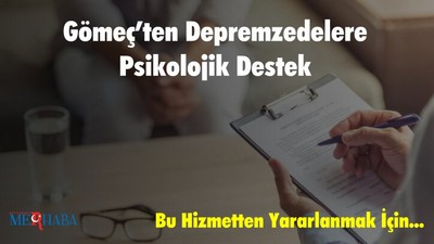 Gömeç’ten Depremzedelere Psikolojik Destek