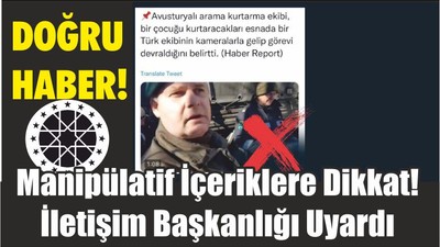 Manipülatif İçeriklere Dikkat! İletişim Başkanlığı Uyardı