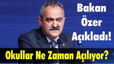 Okullar Ne Zaman Açılıyor?