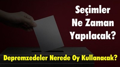 Seçimler Ne Zaman Yapılacak?