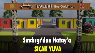 Sındırgı’dan Hatay’a Sıcak Yuva