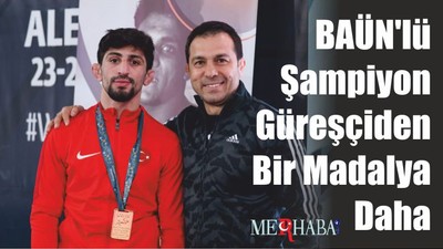 BAÜN'lü Şampiyon Güreşçiden Bir Madalya Daha