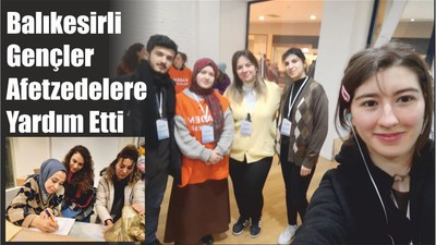 Balıkesirli Gençler Afetzedelere Yardım Etti
