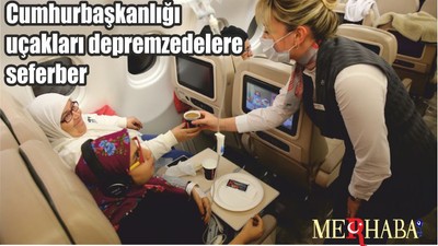 Cumhurbaşkanlığı uçakları da depremzedeler için seferber oldu