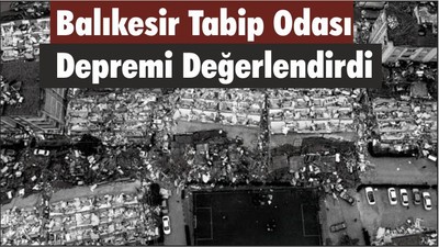 Balıkesir Tabip Odası Depremi Değerlendirdi