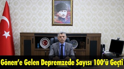Gönen’e Gelen Depremzede Sayısı 100’ü Geçti