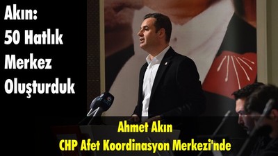 Ahmet Akın Afet Koordinasyon Çalışmalarını Açıkladı