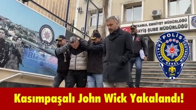 Polis Kasımpaşalı John Wick’i Yakaladı