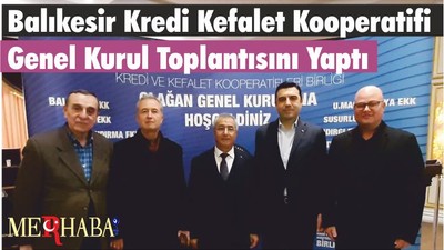 Balıkesir Kredi Kefalet Kooperatifi Genel Kurul Toplantısını Yaptı
