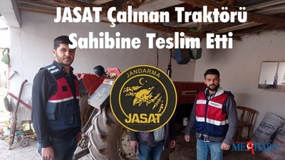 JASAT Çalınan Traktörü Sahibine Teslim Etti