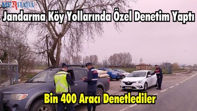 Jandarma Köy Yollarında Özel Denetim Yaptı