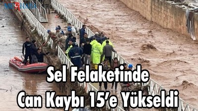 Sel Felaketinde Can Kaybı 15’e Yükseldi