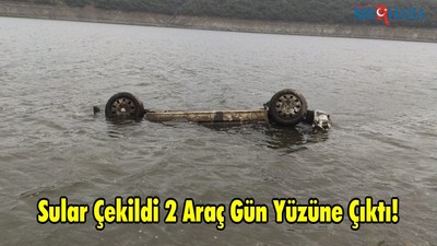 Sular Çekildi 2 Araç Gün Yüzüne Çıktı
