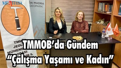 TMMOB’da Gündem “Çalışma yaşamı ve Kadın”
