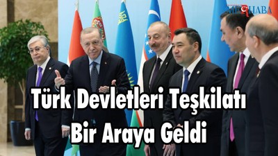 Türk Devletleri Teşkilatı Bir Araya Geldi