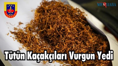 Tütün Kaçakçıları Vurgun Yedi