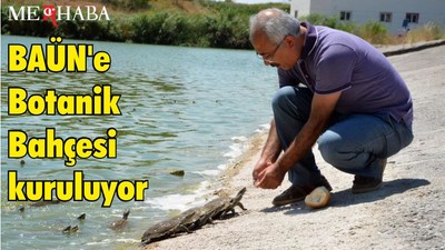 BAÜN'e Botanik Bahçesi kuruluyor