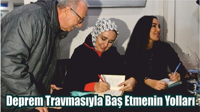 Deprem Travmasıyla Baş Etmenin Yolları