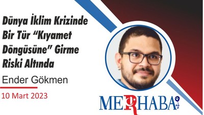 Dünya İklim Krizinde Bir Tür “Kıyamet Döngüsüne” Girme Riski Altında