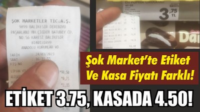 Market'te Kasa Farkı Etiket 3.75, Kasa 4.50!
