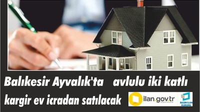 Balıkesir Ayvalık'ta avlulu iki katlı kargir ev icradan satılacak