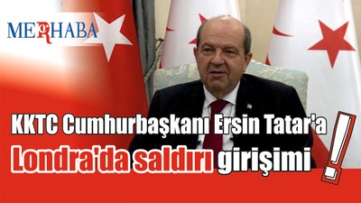 KKTC Cumhurbaşkanı'na Londra'da saldırı