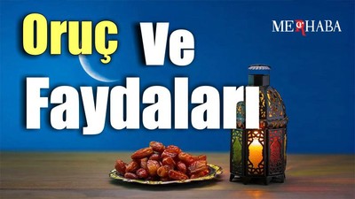 Oruç ve Faydaları