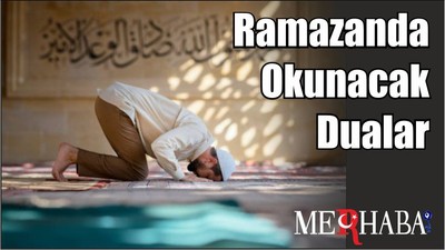 Ramazanda Okunacak Dualar