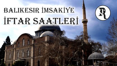 Balıkesir İftar Saatleri