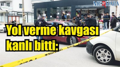 Yol verme kavgası kanlı bitti