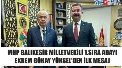 MHP Milletvekili Adayından ilk mesaj