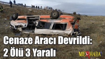Son Dakika: Cenaze Aracı Devrildi: 2 Ölü