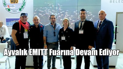 Ayvalık EMITT Fuarına Devam Ediyor